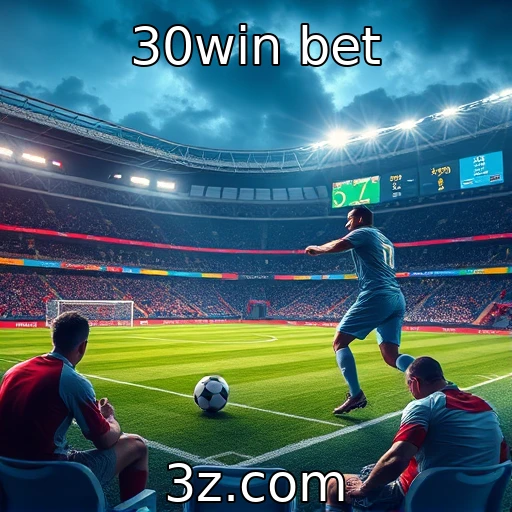 30win bet Apostas esportivas: análise das melhores estratégias em 2025